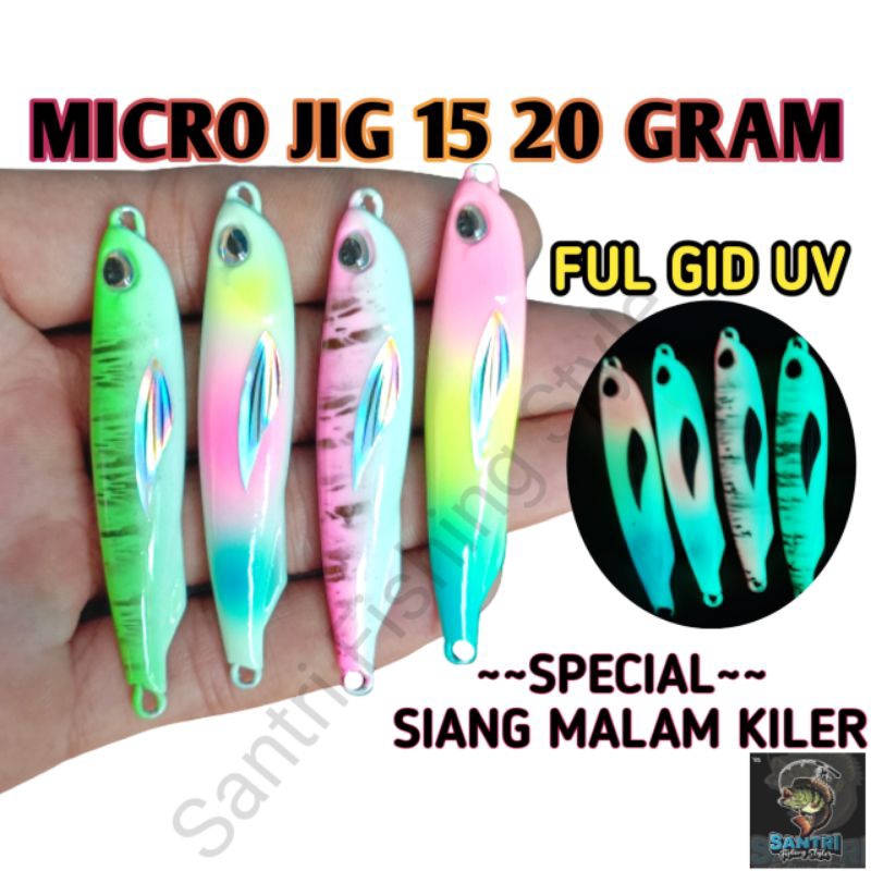 Micro jig ful gid 20g 30gram micro jig ful fosfor metal jig ful gid metal jig fosfor metal jig Glow in the dark gid micro jig siang malam umpan pancing assist hok jig