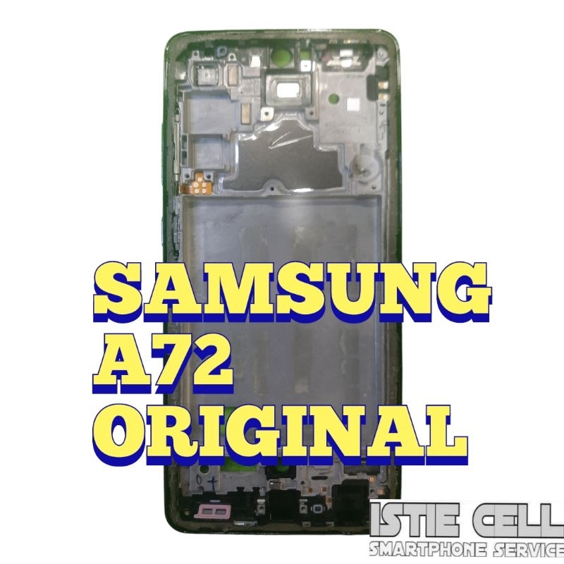 FRAME SAMSUNG A72 TULANG TENGAH SAMSUNG A72