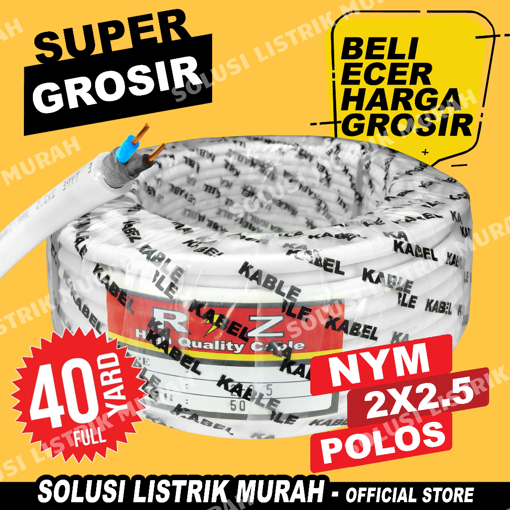 Kabel Listrik NYM 2X2.5 40 YARD FULL Kabel NYM Polos 2X2,5 2 X 2,5 ROLL