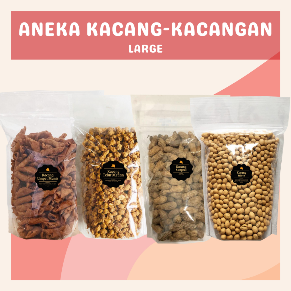 [DELISH SNACKS] Aneka Snack Kacang-Kacangan (L) / Kacang Atom / Kacang Sangrai / Kacang Telur Medan / Kacang Umpet / Cemilan Camilan Asin Gurih