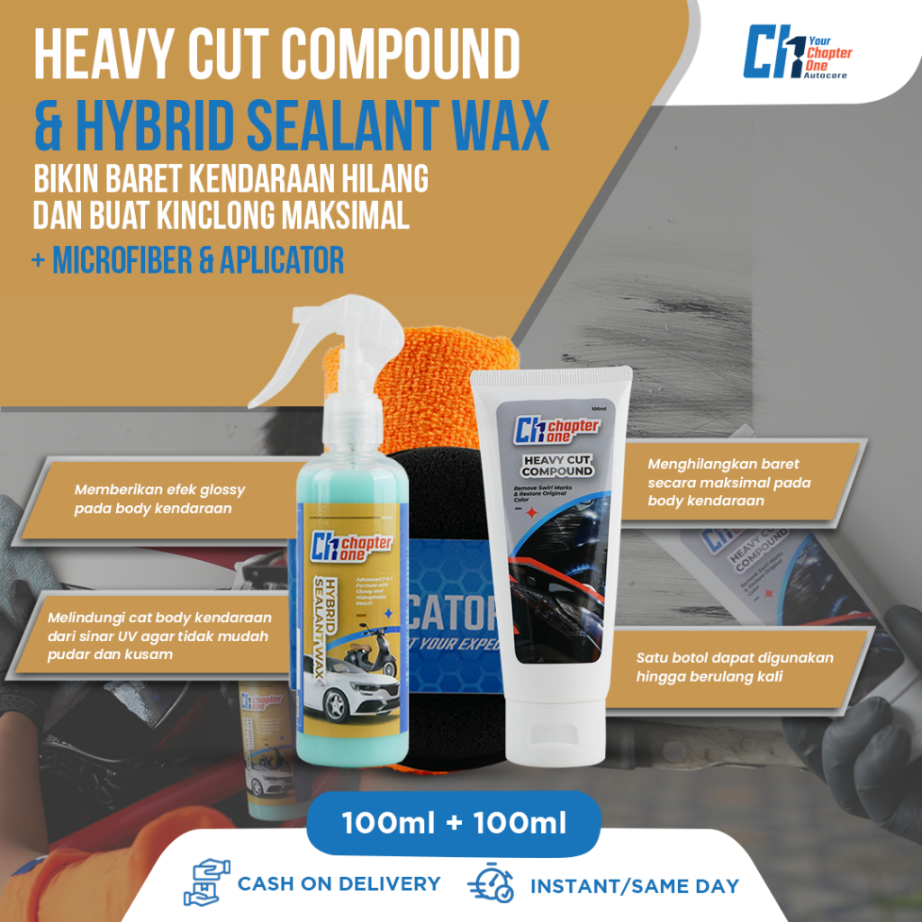 Heavy Cut Compound + Hybrid Sealant Wax | Paket Penghilang Baret &amp; Pengkilap Body Cat Kendaraan by Yourchapterone