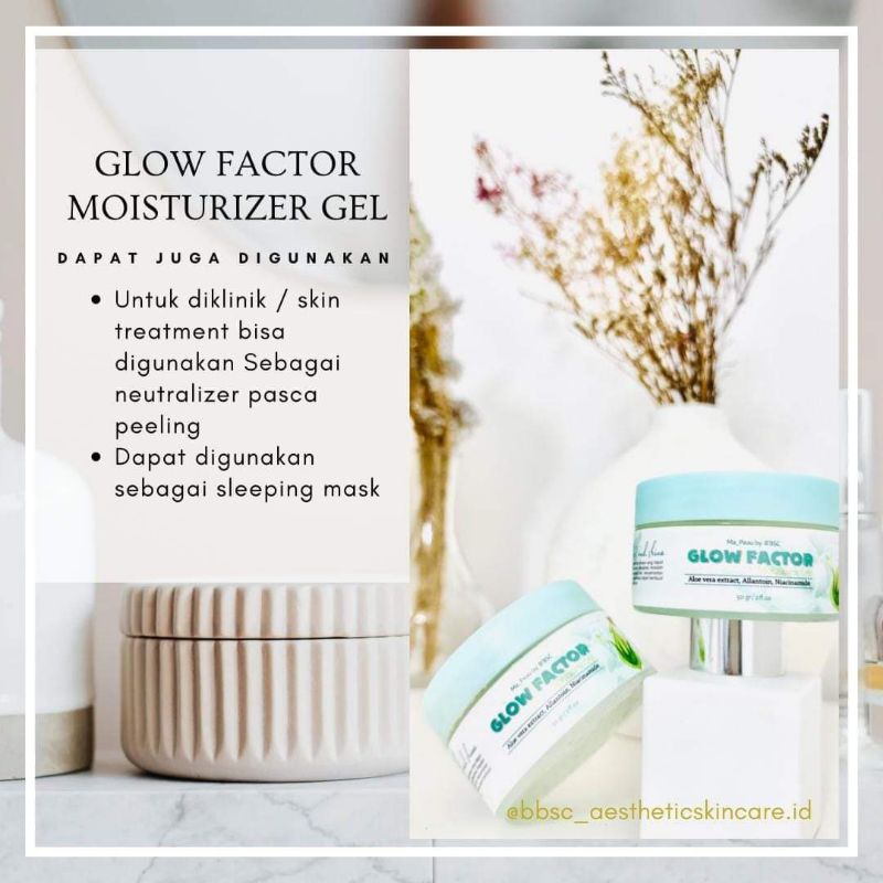 BBSC Glow Factor Moisturizer Gel 50g