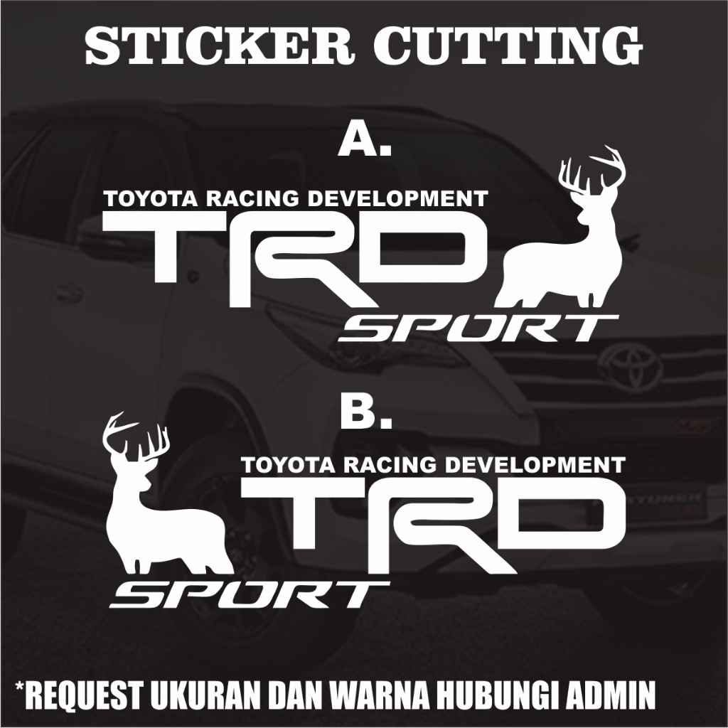 Sticker Cutting TRD Toyota Racing Development Racing / Stiker Cutting