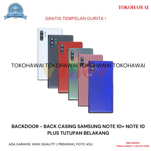 BACKDOOR - BACK CASING SAMSUNG NOTE 10+ NOTE 10 PLUS TUTUPAN BELAKANG