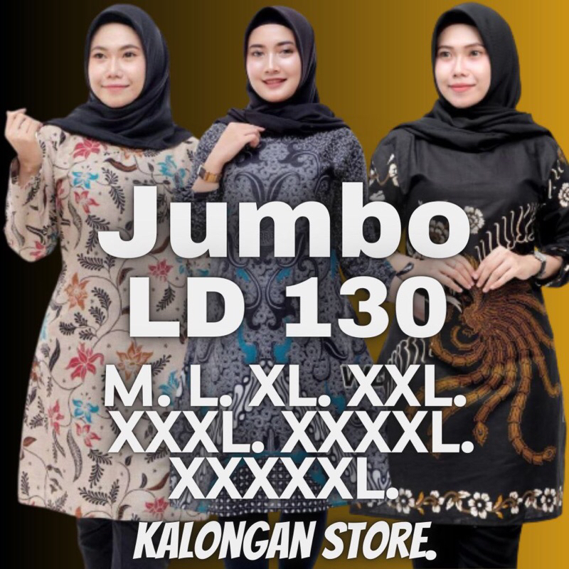 ATASAN BATIK WANITA JUMBO LD 130 / TUNIK JUMBO LD 130 TERBARU 2022 / BATIK TUNIK / ATASAN TUNIK / BA