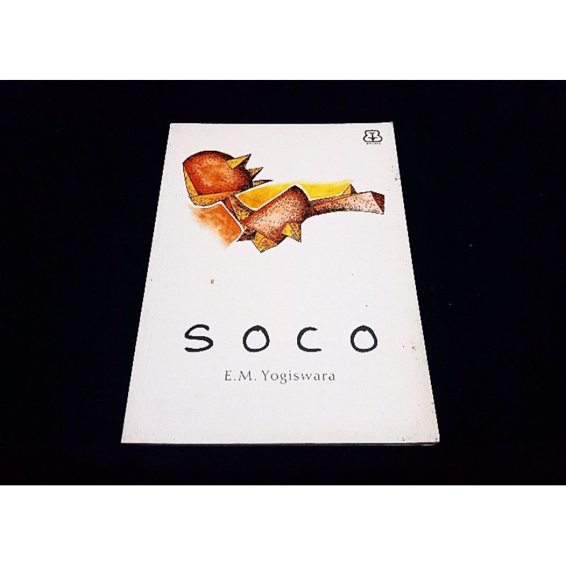 Soco karya E.M. Yogiswara (puisi langka bentang budaya)