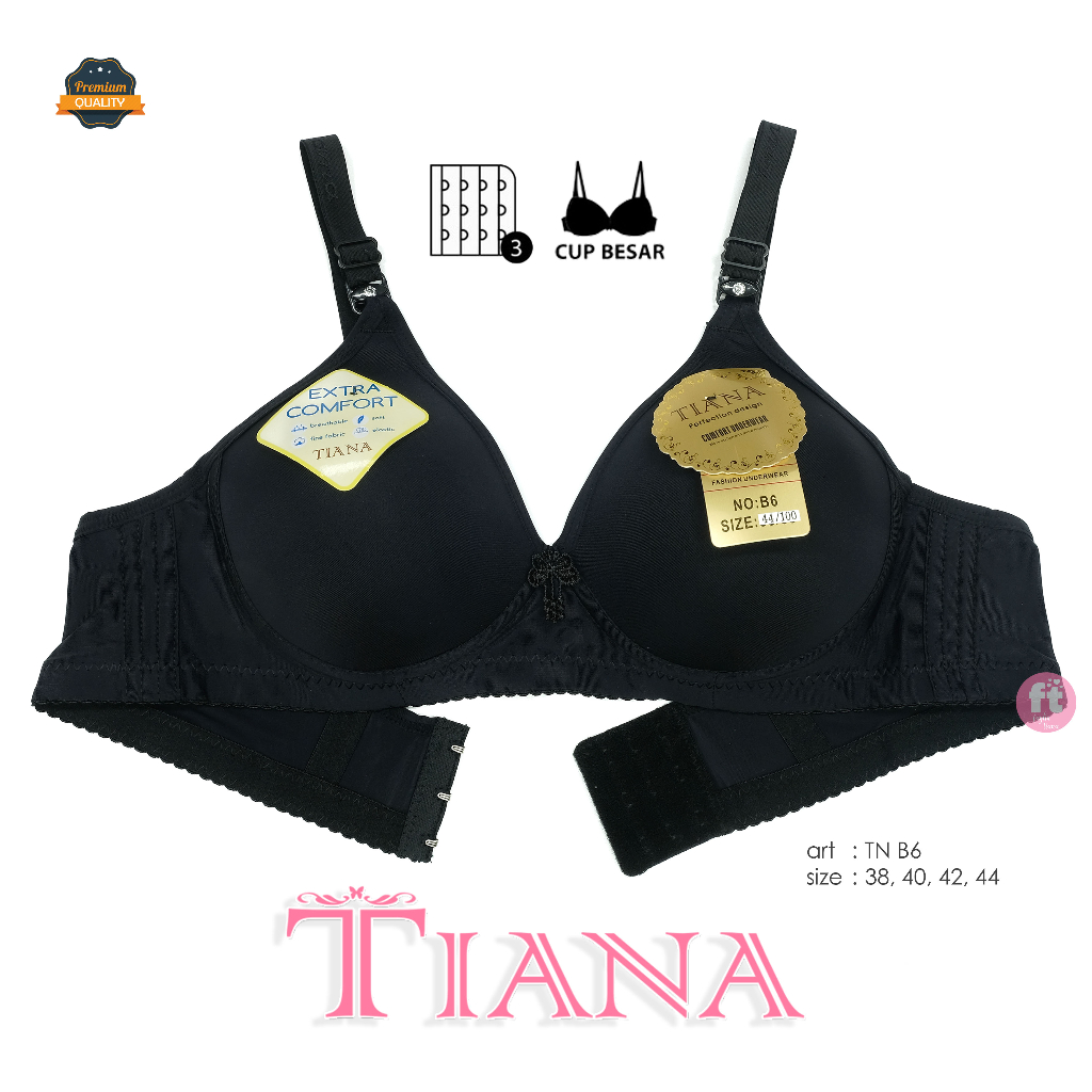 TIANA | BRA Cup Besar Kait 3 / Bra Polos / art TN B6