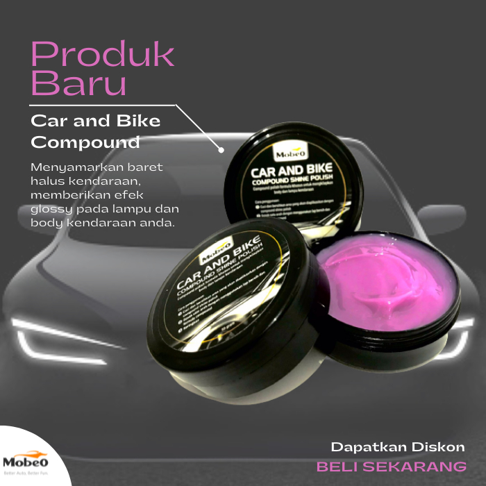 [SALE] Mobeo Compound Shine Polish Penghilang Baret Mobil &amp; Motor