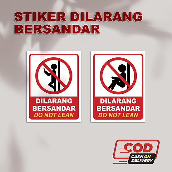 Stiker dilarang bersandar | stiker peringatan | stiker