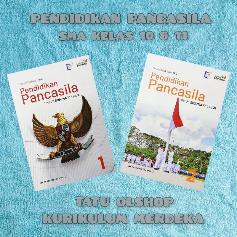 Buku Kurikulum Merdeka Pkn PPKn Pendidikan Pancasila SMA Kelas 10 11 X XI 1 2 Original Penerbit Erla