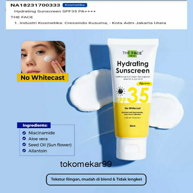 THE FACE HYDRATING SUNSCREEN SPF 35 BPOM