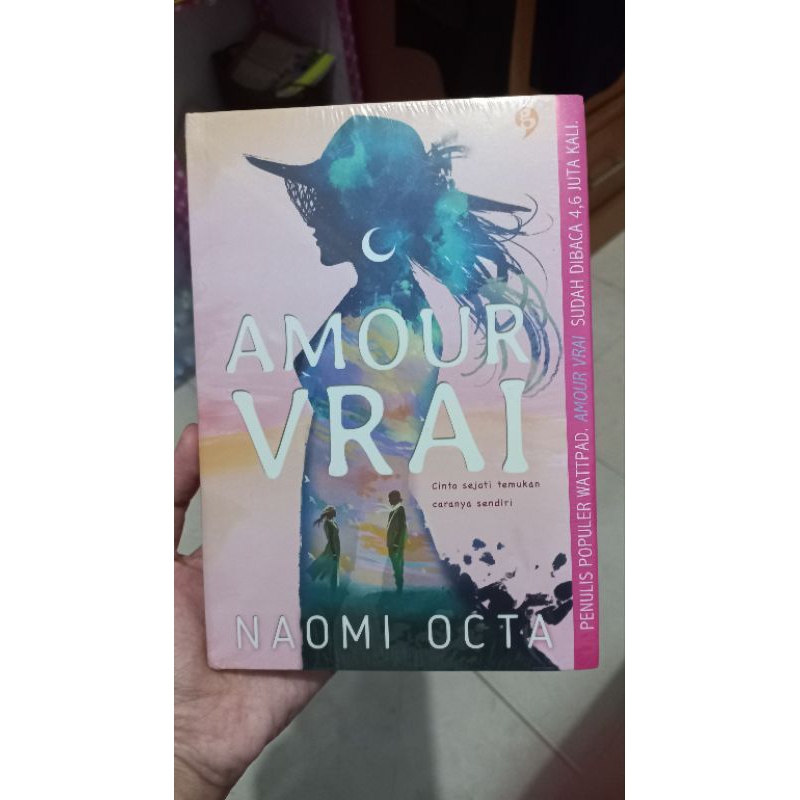 buku novel, amour vrai. segel. naomi octa.