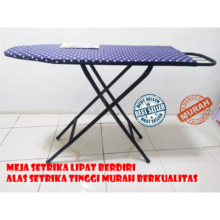 Meja setrika berdiri besar / meja lipat / alas setrika tebal besar / meja setrika kaki besi kuat / a