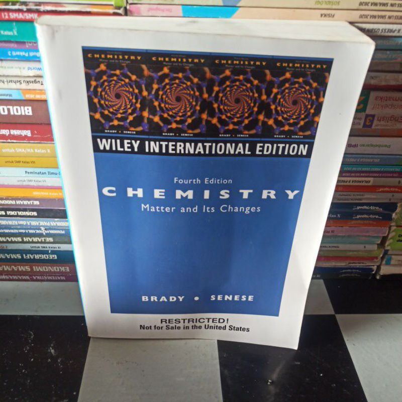 CHEMISTRY MATTER And ITS CHANGES. FOURTH EDITION. BRADY SENESE