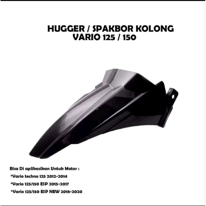 Spakbor Kolong Vario 150 125 - 150 New - 125 Old / Hugger Vario 150 125