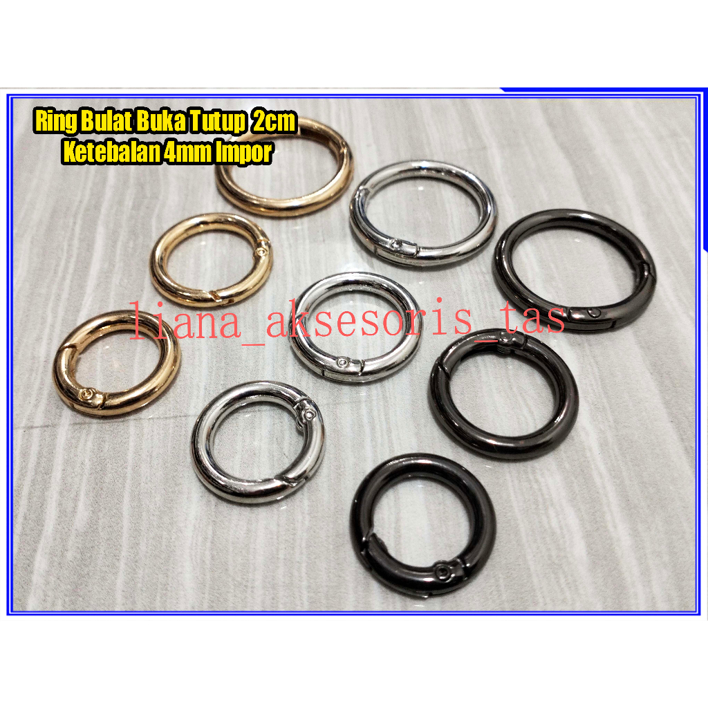 -RING BULAT BUKA TUTUP 2 CM KETEBALAN 4MM UNTUK TAS WANITA - RING O BUKA TUTUP TAS IMPORT