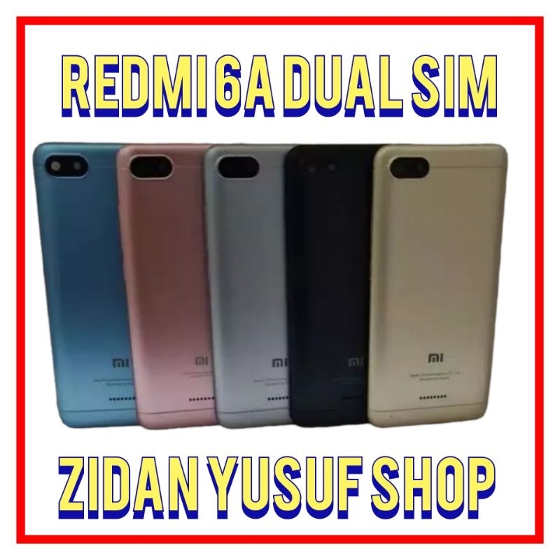 BACKDOOR BACK COVER KESING CASING HOUSING XIAOMI REDMI 6 DUAL SIM TUTUP BELAKANG ORIGINAL