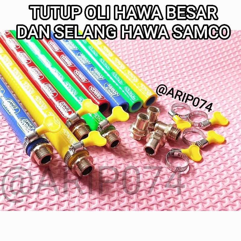 [COD] SELANG SAMCO TUTUP OLI LUBANG HAWA VARIO BEAT ADV PCX SCOOPY SELANG HAWA RADIATOR SAMCO TUTUP 