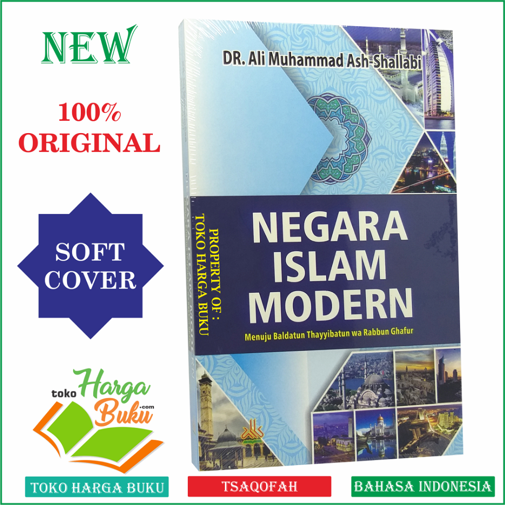 Foto Negara Islam Modern Menuju Baldatun Thayyibatun wa Rabbun Ghafur Penerbit Pustaka Al-Kautsar