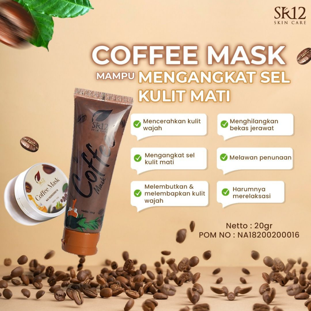 Coffee Mask SR12 Masker Peeling Kopi Ampuh atasi Flek Hitam Noda Bekas Jerawat dan Komedo 20gr