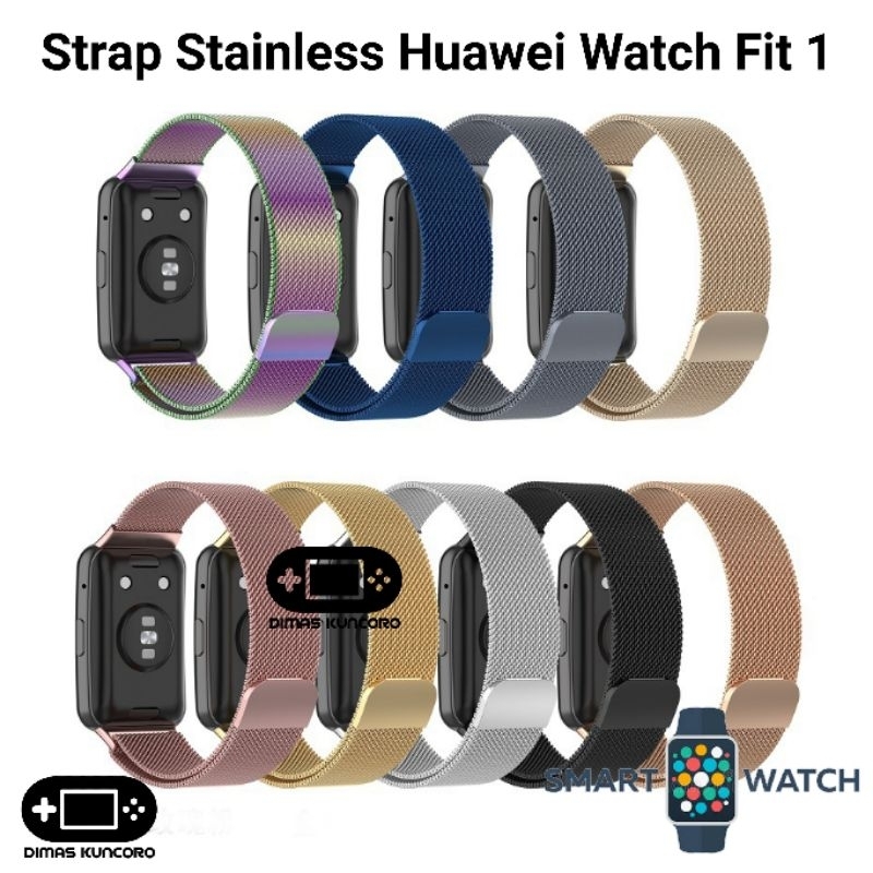 Strap Stainless Huawei Watch Fit 1 tali jam special edition elegant se new steel smart loop