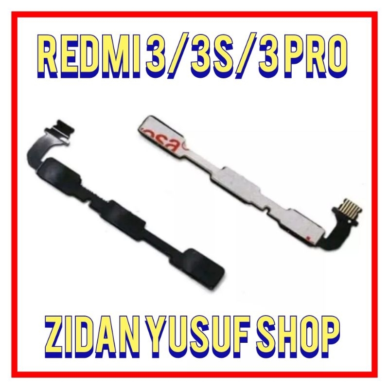 FLEXIBLE ON OFF VOLUME XIAOMI REDMI 3 / 3S / 3 PRO / 3X / 4X / 5A ORIGINAL