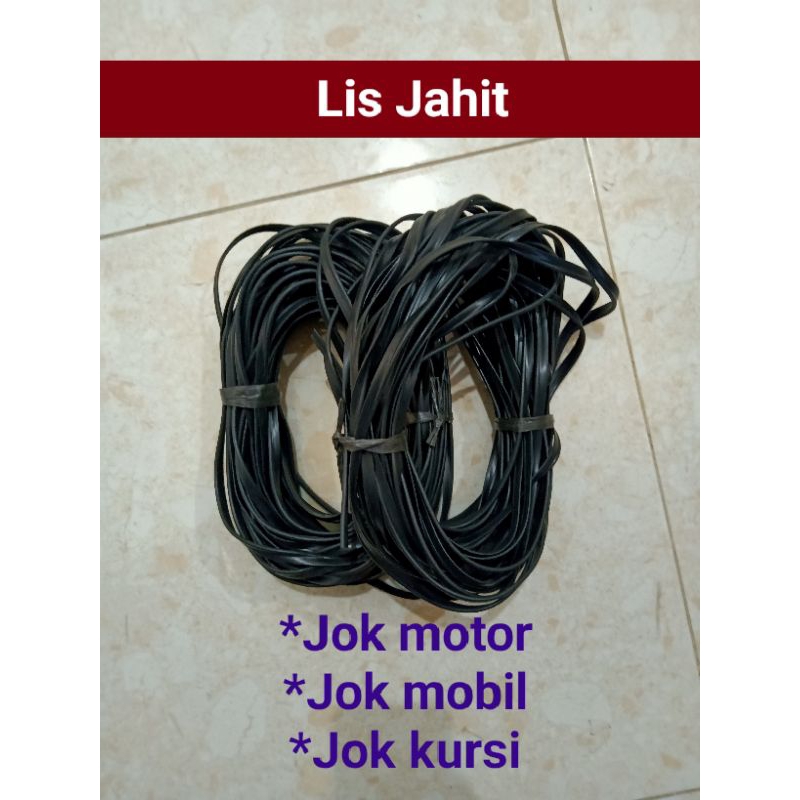 Lis jahit jok motor ,mobil,kursi per meter