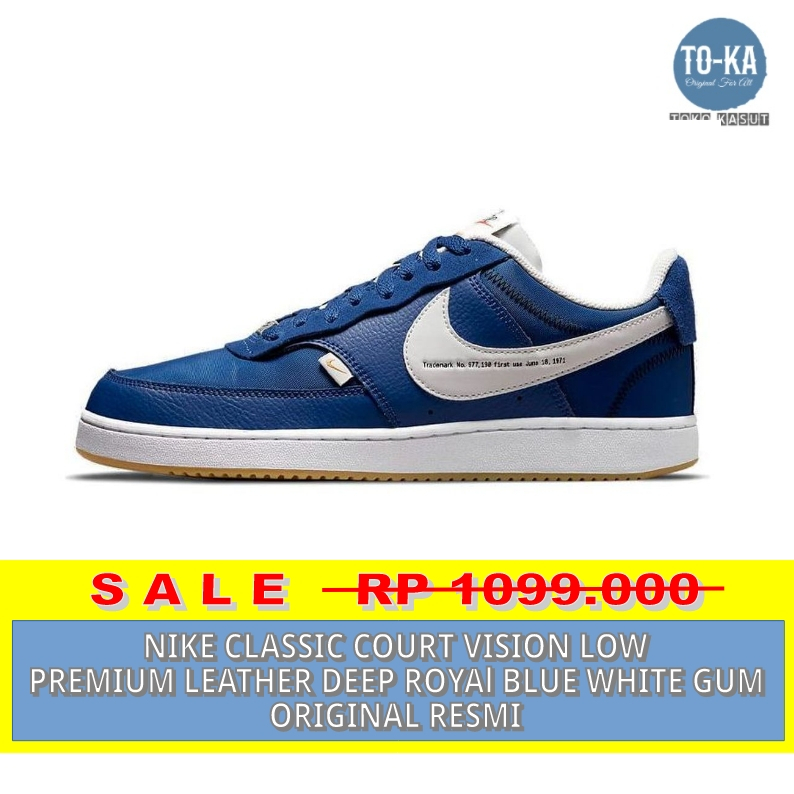 NIKE CLASSIC COURT VISION LOW  PREMIUM LEATHER DEEP ROYAL BLUE WHITE GUM ORI RESMI
