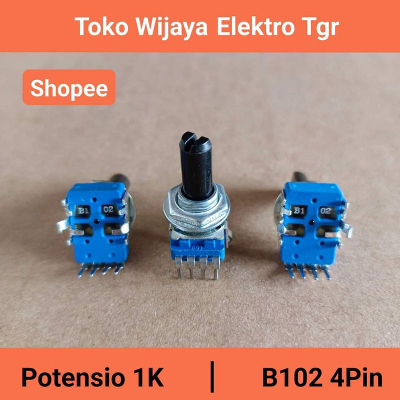 Mesin Las Sparepart | Potensio B102 | 1K 4Pin