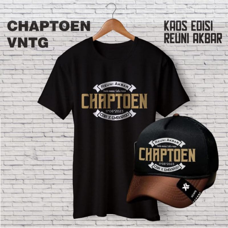 Kaos Chaptoen 613 Edisi Reuni Akbar