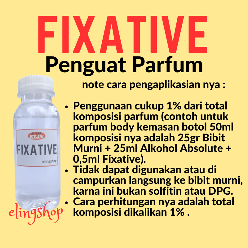 Fixative Fixativ Fixatif Cairan Pelarut Penguat Parfum 100 ml