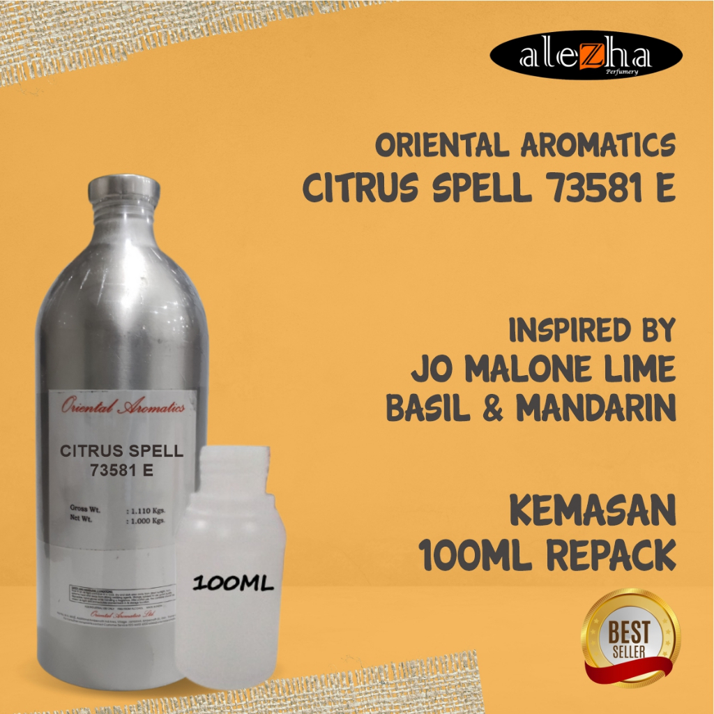 Bibit Parfum Murni CITRUS SPELL 73581 E | INSPIRED BY JO MALONE LIME BASIL & MANDARIN ORIENTAL 100ml