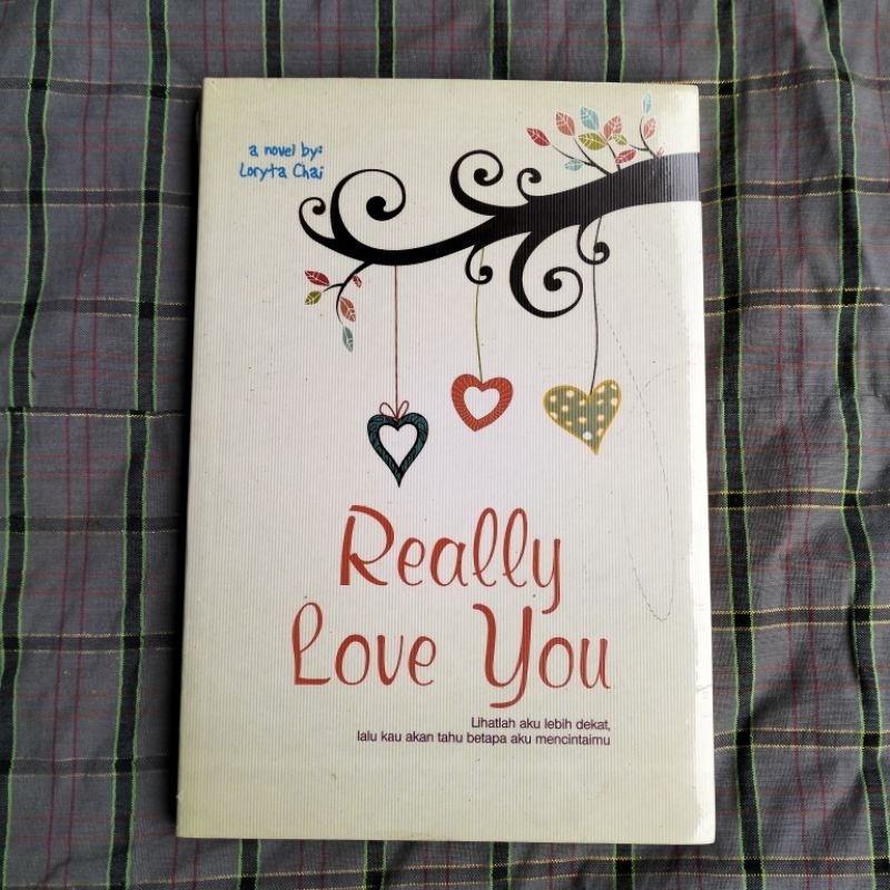 REALLY LOVE YOU Novel Loryta Chai (Media Pressindo)