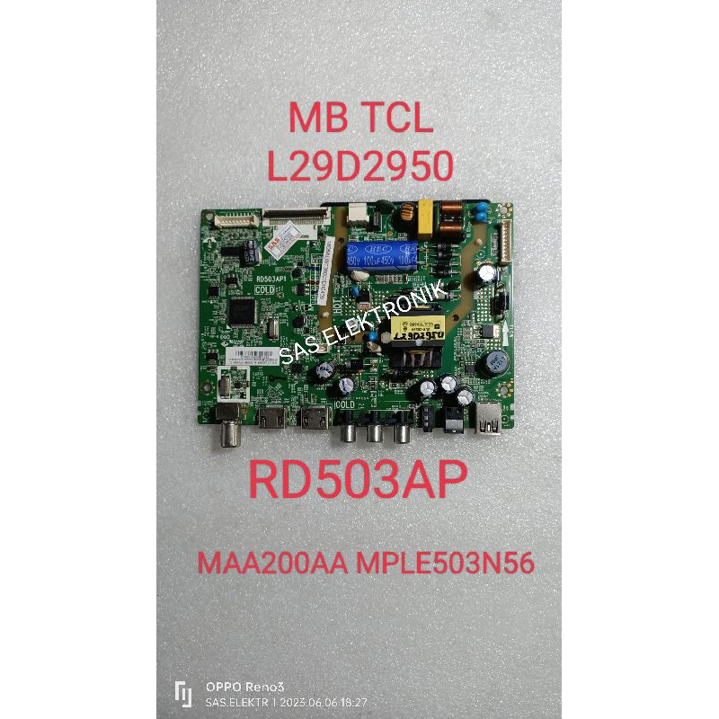 MB MOTHERBOARD MAINBOARD MESIN TV LED TCL 29 INCH L29D2950 L 29D2950 ALW139779B GLW139779B