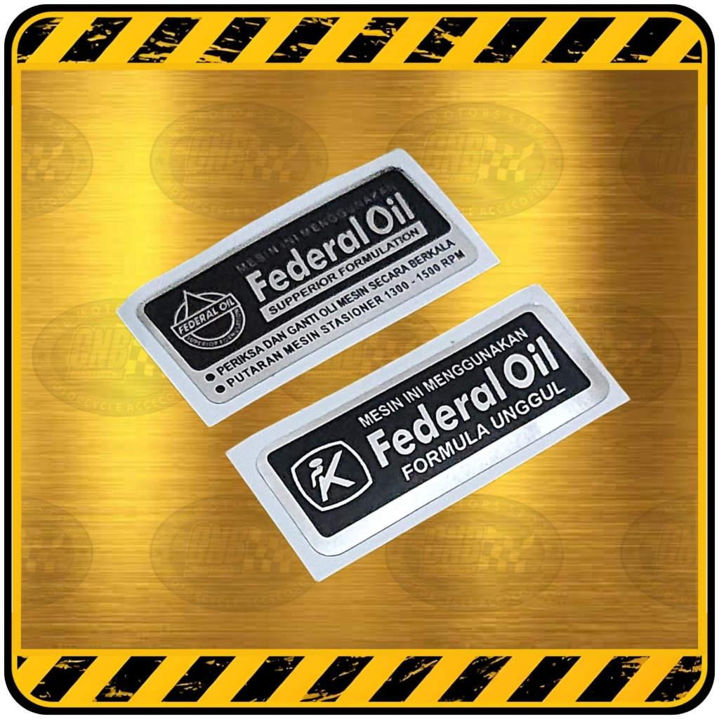 Stiker Bak Kopling FEDERAL OIL OLI GRAND GL MEGAPRO TIGER dll