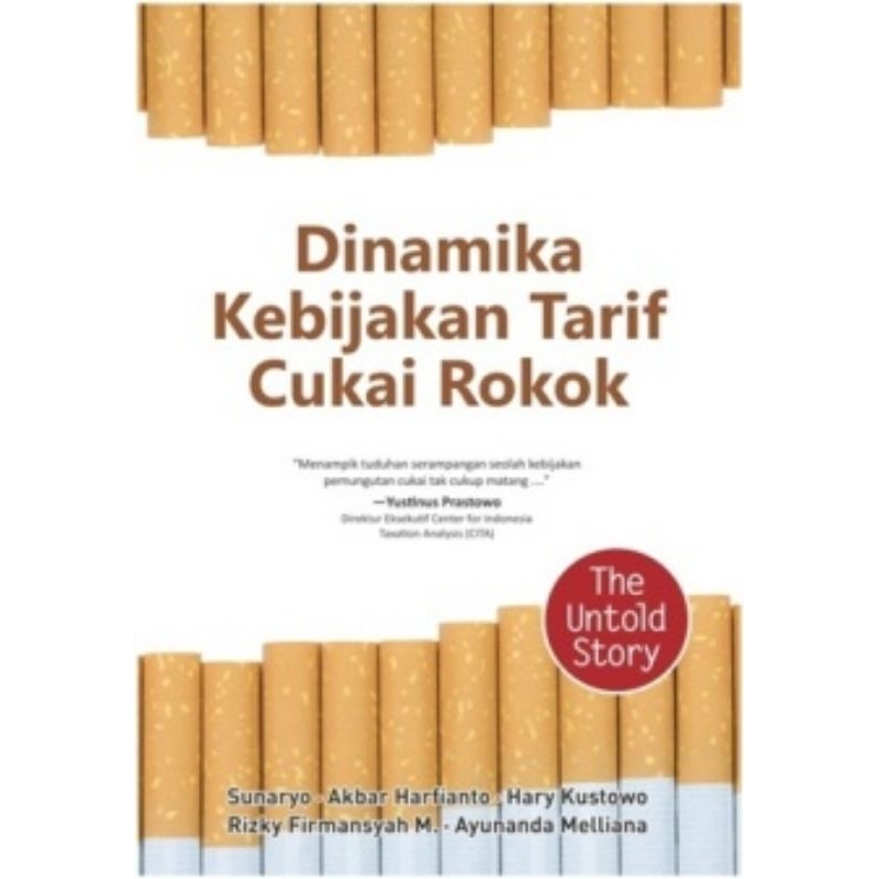 (Mizan) (Original, Segel) Dinamika Kebijakan Tarif Cukai Rokok - Sunaryo dkk