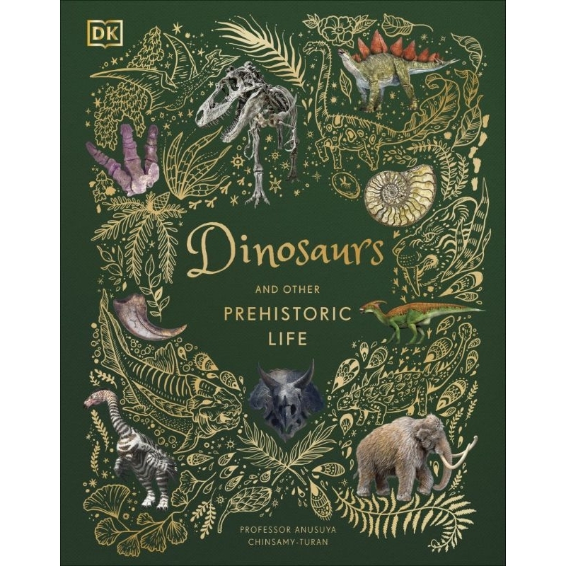 DK Dinosaurs and Other Prehistoric Life