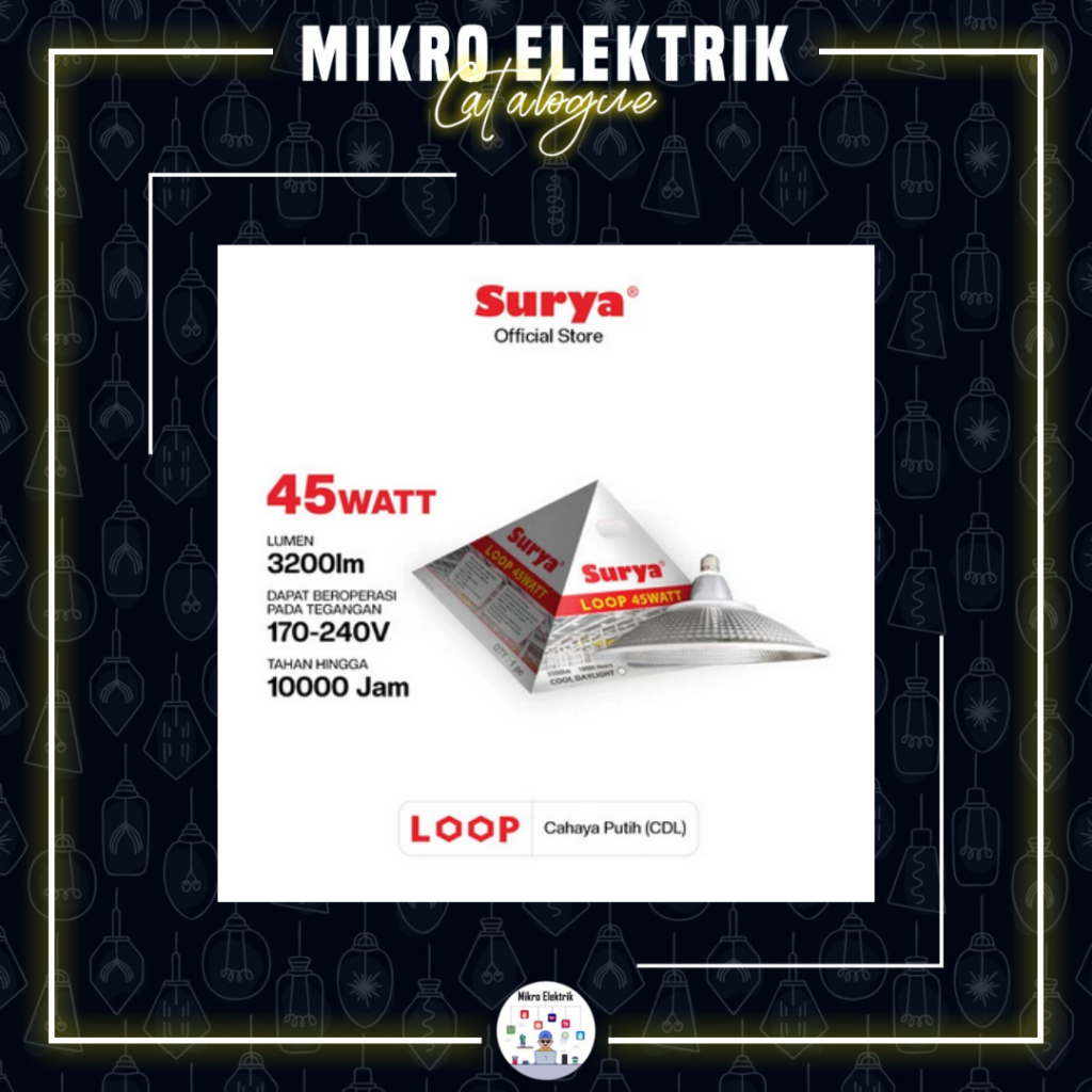 Surya Loop 45 Watt Cahaya Putih / Lampu High Bay LED