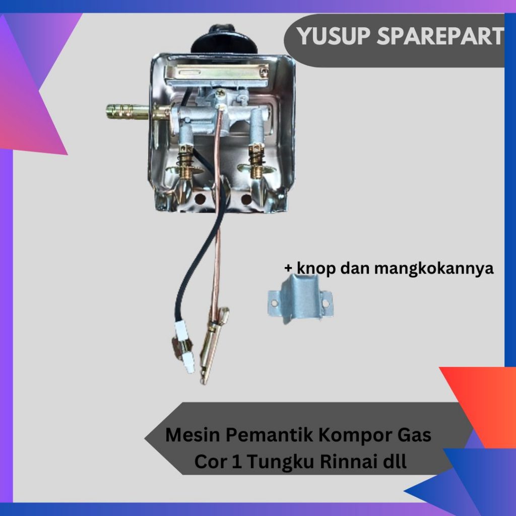 Mesin pematik  kompor gas cor 1 tungku rinnai/ win gas/ sun rise dll + knop dan mangkokannya