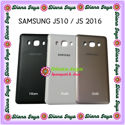 Backdoor / Casing Tutup Belakang Samsung J510 / J5 2016