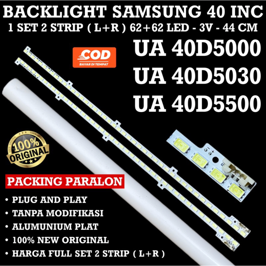 BACKLIGHT TV LED SAMSUNG 40 INCH 40D5000 40D5500 40D5030 40D5003 40D6000 40D6600 UA40D5000 UA40D5500 UA40D5030 UA40D5003 UA40D6000 UA40D6600
