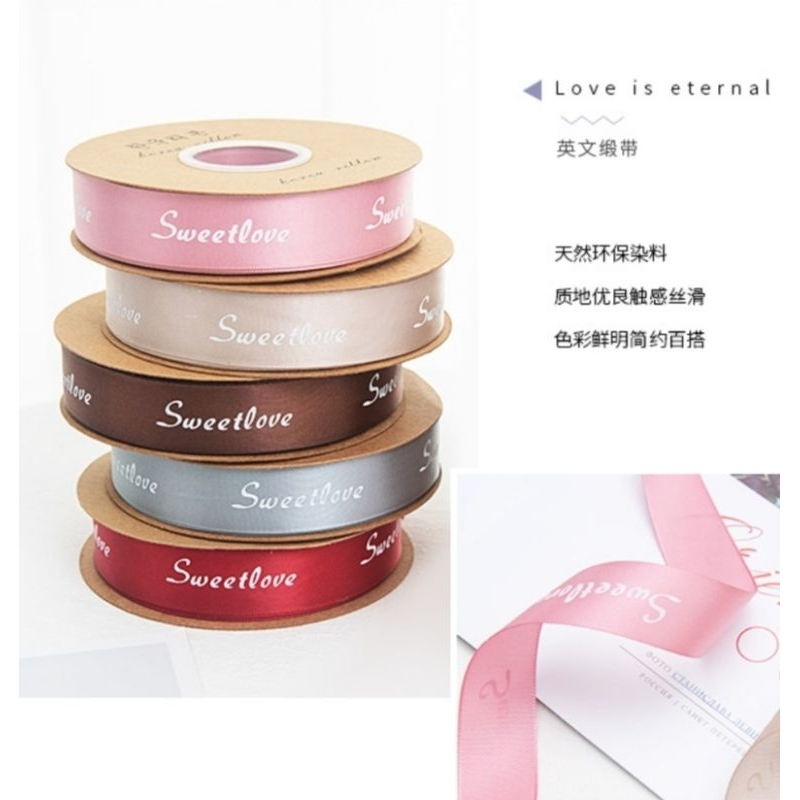 

Pita tulisan Sweetlove, pita kado , pita satin , pita bouquet