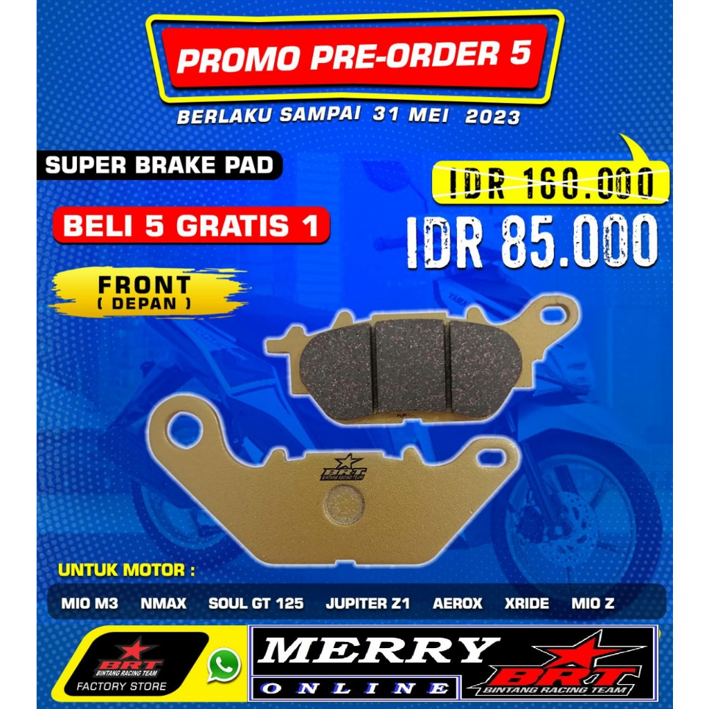 Super Brake Pad BRT Kampas Rem Front (Depan) Mio M3 Nmax Soul GT 125 Z1 Aerox Xride Mio Z