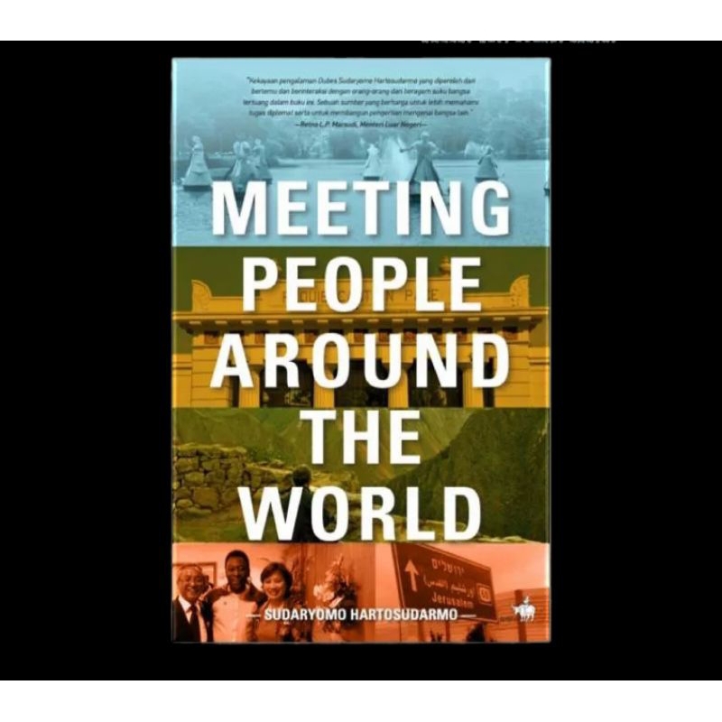 ( ORIGINAL ) BUKU INSPIRATIF , MOTIVASI MEETING PEOPLE AROUND THE WORLD