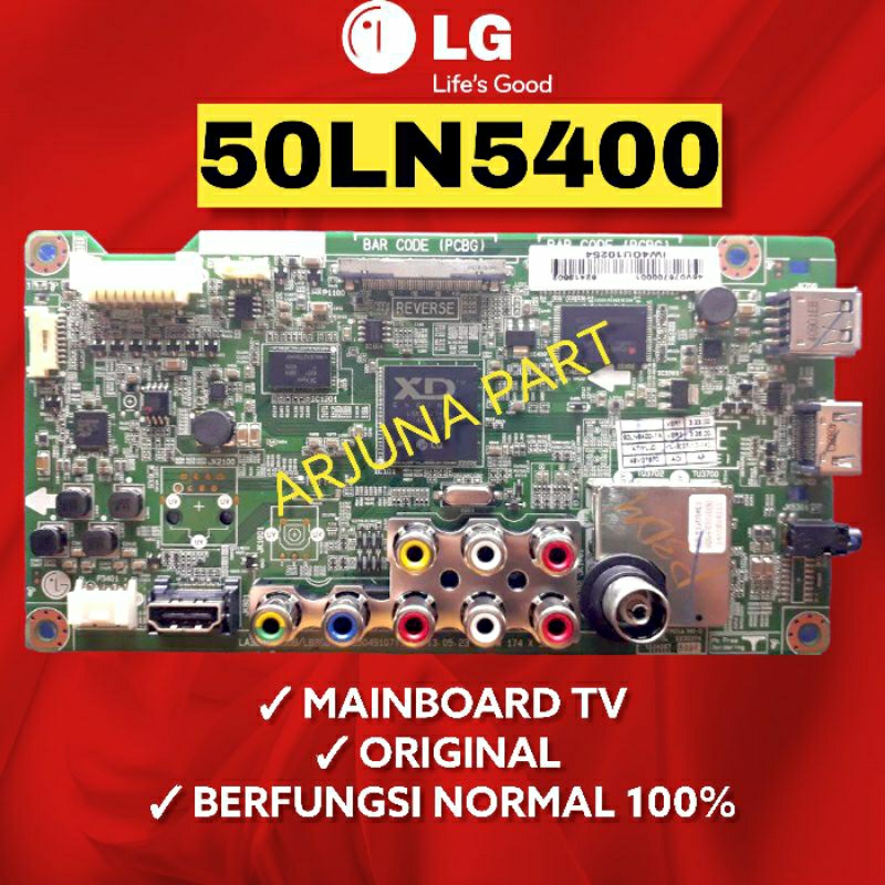 MAINBOARD TV LG 50LN5400 / MB TV LG 50LN5400 / MESIN TV LG 50LN5400 / MODUL TV LG 50LN5400 / MB LG 5