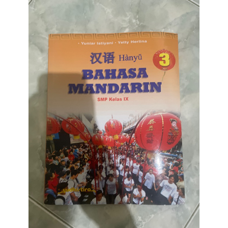 

Buku hanyu bahasa mandarin smp kelas 9 yudhitira