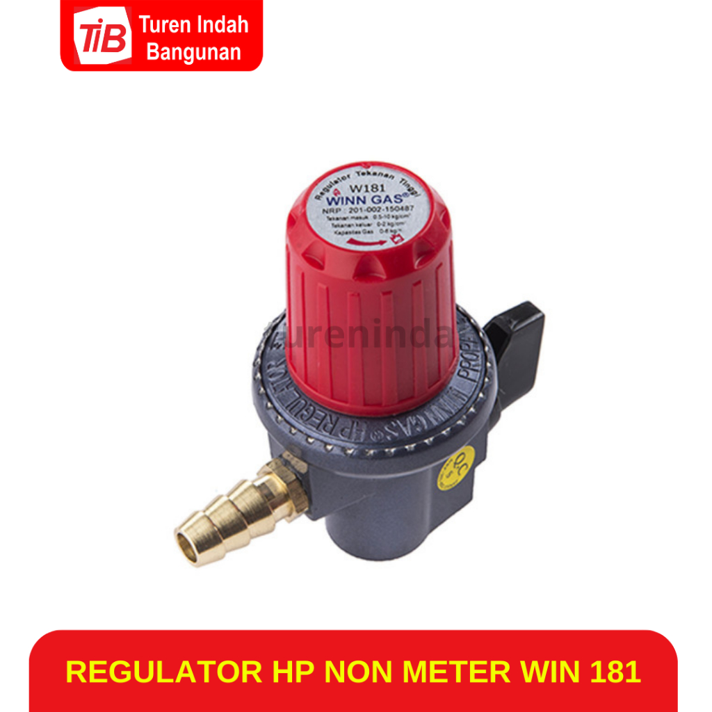 TIB - REGULATOR GAS HP NON METER WIN 181 - REGULATOR NONMETER - REGULATOR KOMPOR - REGULATOR GAS - W