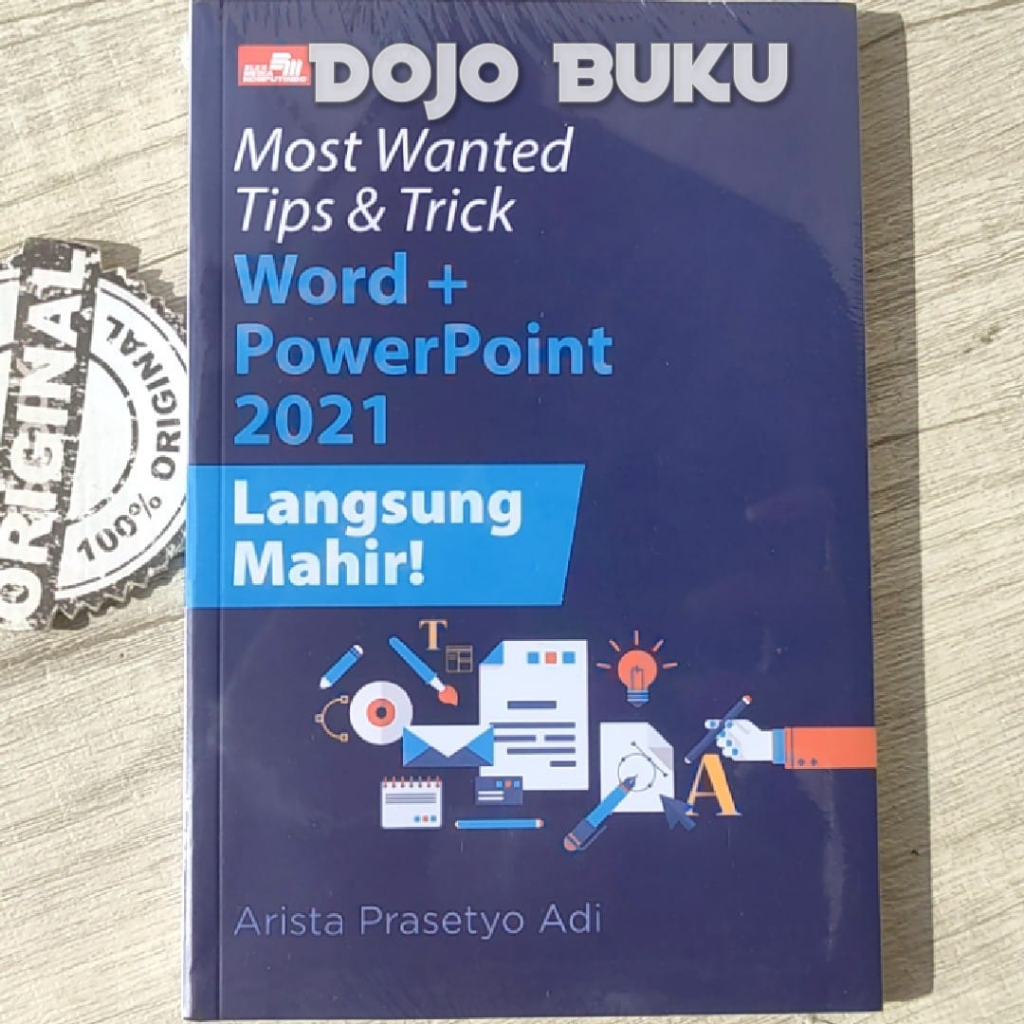 Buku Most Wanted Tips &amp; Trick Word + PowerPoint 2021 Langsung Mahir! by Arista Prasetyo Adi