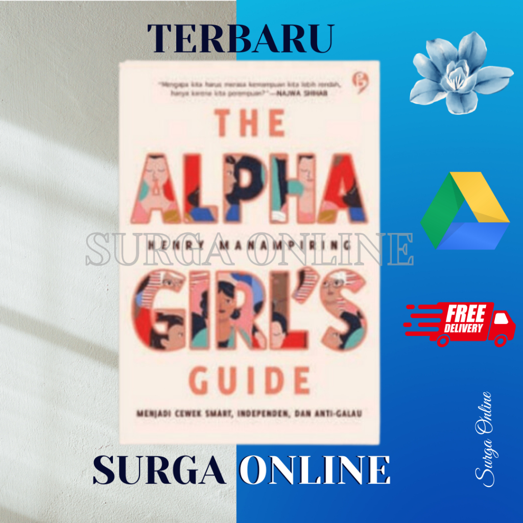 The Alpha Girl's Guide - Henry Manampiring