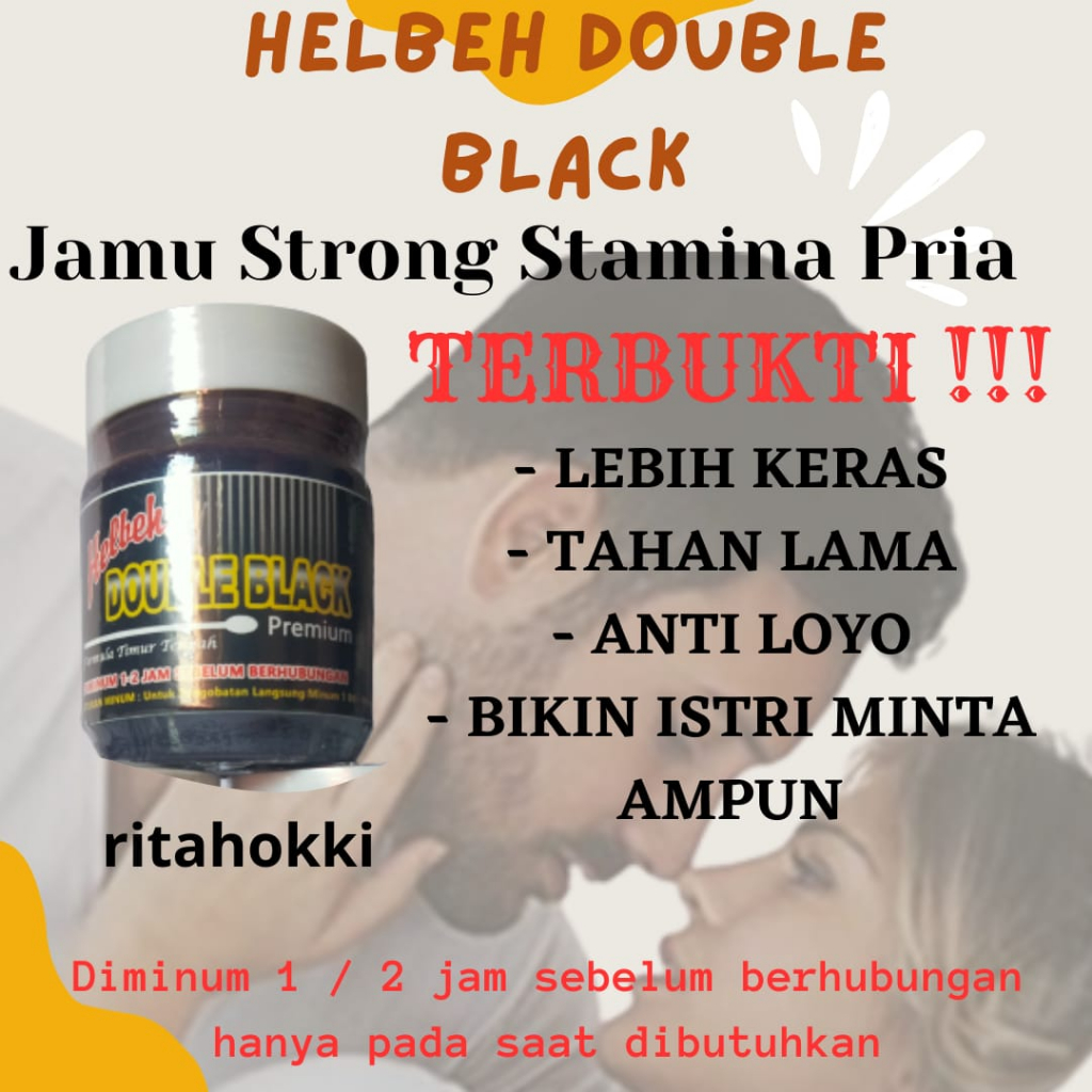 HELBEH DOUBLE BLACK UNTUK PRIA JAMU MADURA HELBEH DOUBLE BLACK STAMINA PRIA ANTI LOYO HELBEH DOUBLE 